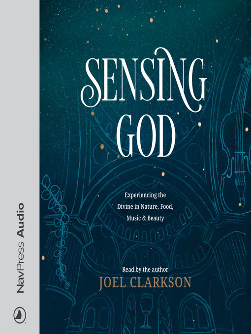 Title details for Sensing God by Joel Clarkson - Available